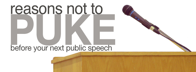 2 Reasons You Shouldn’t Puke Before Your Next Public Speech