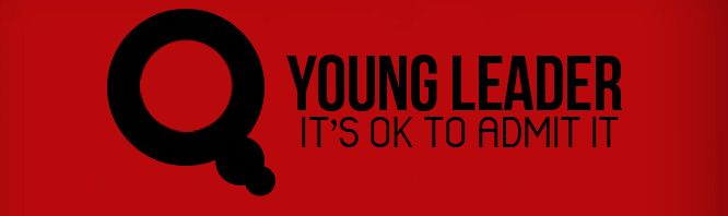 Young Leader: It’s OK to Admit It
