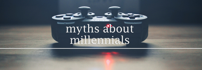 2 Myths About Millennials