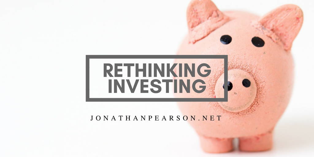 Rethinking Investing