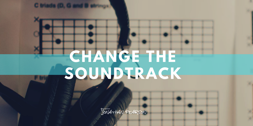 Change the Soundtrack