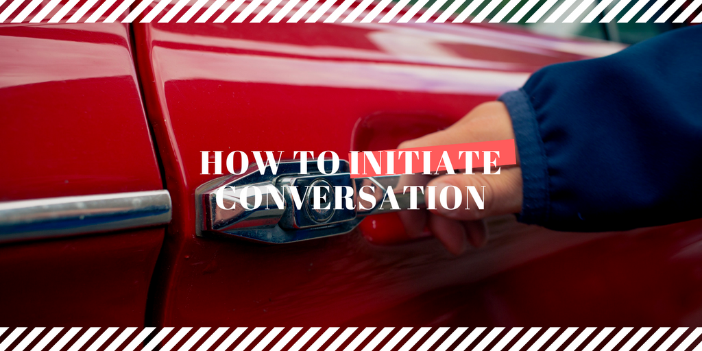 How to Initiate Conversation